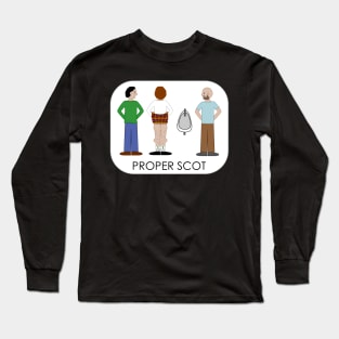 Proper Scot Long Sleeve T-Shirt